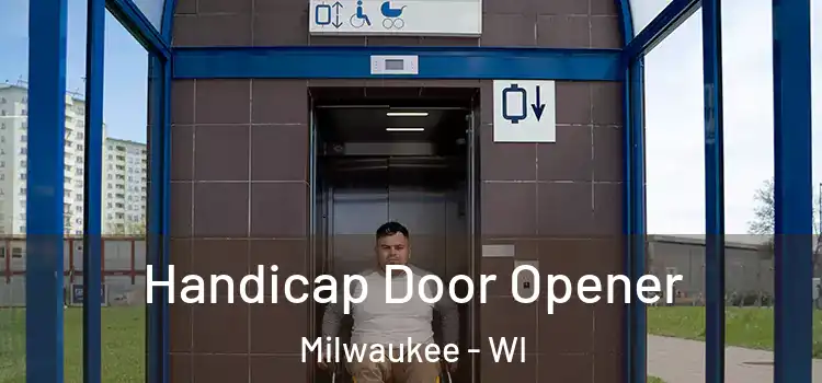  Handicap Door Opener Milwaukee - WI